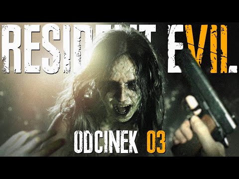 Resident Evil 7 PL #3 - Nastraszniejszy Boss - Gameplay PL 4K