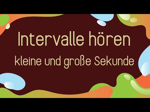 Intervalle hören - kleine und große Sekunden