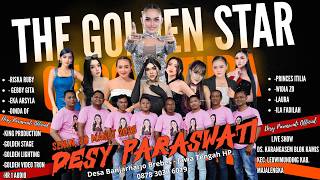 Download lagu The Golden Star of Pantura 'DESY PARASWATI' Senin 30 Maret 2026,Ds.Karangasem,Leuimunding-Majalengka mp3