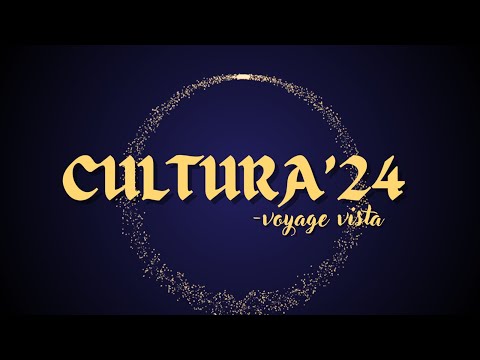 Cultura '24 - Voyage vista