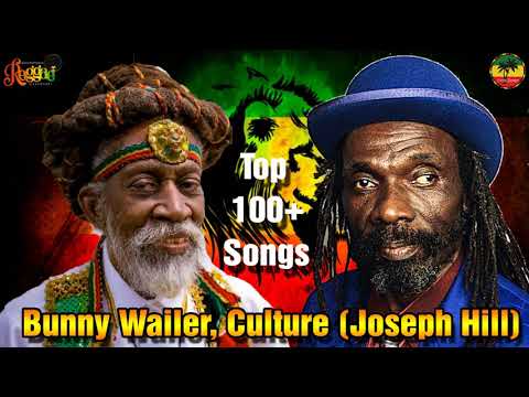 Bunny Wailer,Culture(Joseph Hill) Greatest Hits 2022 - The Best Of Culture(Joseph Hill),Bunny Wailer