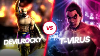 Tekken 7 - Epic Battle: devilrocky (king) Vs T-Virus (Kazuya)