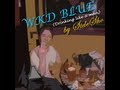 WKD Blue (Drinking Like a Man) | Guitar Song by ...