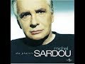 Michel Sardou   Ce n'est qu'un jeu         2004