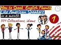 How to Speak English Fluently like an American - EP1