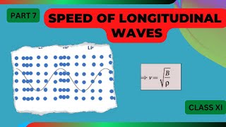 Speed of Longitudinal waves class 11 derivations - waves