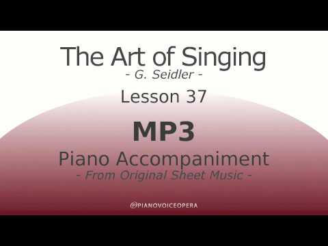 Seidler, The Art of Singing Piano Accompaniment Lesson 37
