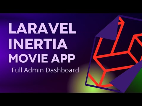 Laravel Inertia Vue Movie App Setup Application Laravel 8 Tutorial