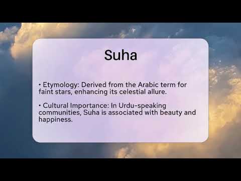 Suha - Baby Girl Name Meaning, Origin & Popularity - RandomNames.com