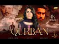 QURBAN MOVIE 4K BILAL ABBAS IQRA AZIZ ARY FILMS