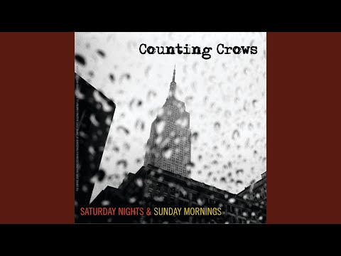 On Almost Any Sunday Morning - Counting Crows