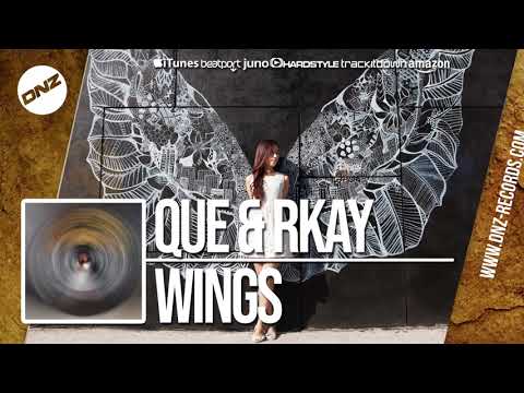 DNZF478 // QUE & RKAY - WINGS (Official Video DNZ RECORDS)
