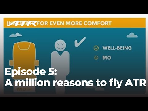 A million reason$ to fly ATR - Episode 5: Innovate for even more comfort