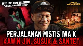 Download lagu RAHASIA IWA K 'HUBUNGAN' SAMA JIN DIBONGKAR CUMA DI MALAM MENCEKAM !! PENGLARIS SUSUK & SANTET mp3