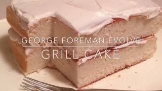 Grill Cake ( Foreman Grill)
