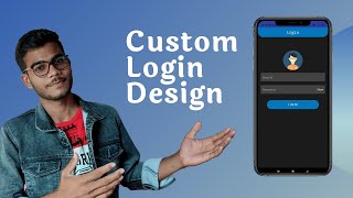 How to create custom Login design in android - Modern login design