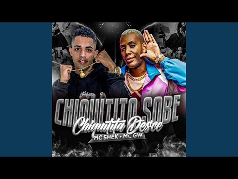 Chiquitita Sobe, Chiquitita Desce (Brega Funk)