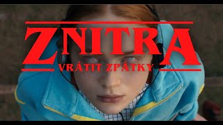 Video ZNITRA ~ Vrátit zpátky [SYNTHWAVE UPOUTÁVKA]