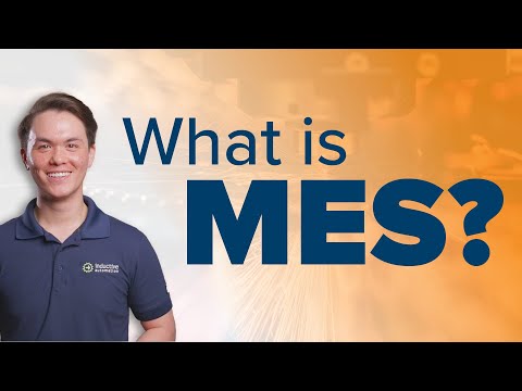 What is MES (Manufacturing Execution System)?