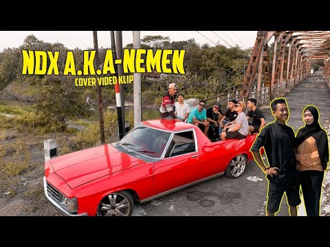 NDX AKA - NEMEN versi hiphop dangdut ( Cover Video Klip )