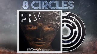 Pry - 8 Circles