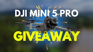 🎁 WIN a DJI Mini 5 Pro – The Ultimate Drone Giveaway! 🚁