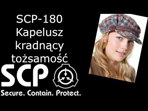 SCP-180 - Kapelusz kradnący tożsamość