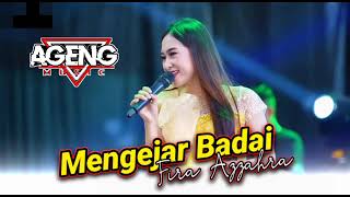 Download lagu MENGEJAR BADAI Fira Azzahra // AGENG MUSIC TALANG TEGAL #dhehan_audio mp3