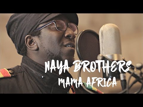 Naya Brothers - Mama Africa