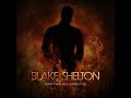 Blake Shelton - Come Back As A Country Boy