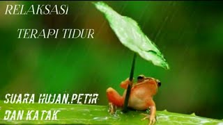 Download lagu TERAPI / RELAKSASI SUARA HUJAN, PETIR DAN KATAK PENGANTAR TIDUR SEMAKIN NYENYAK mp3 Download lagu TERAPI / RELAKSASI SUARA HUJAN, PETIR DAN KATAK PENGANTAR TIDUR SEMAKIN NYENYAK mp3
