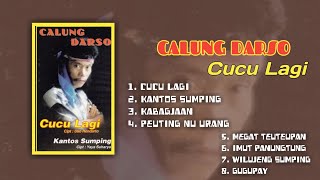 Download lagu Calung Darso - Cucu Lagi (Full Album) Lagu Calung jadul  mp3