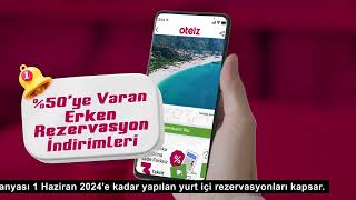 %50'ye Varan Erken Rezervasyon İndirimleri Otelz'de!