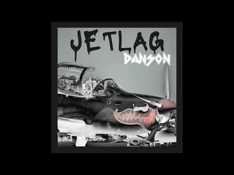 Danson - Jet Lag