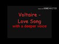 Voltaire Love Song With A Deeper Voice