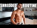 My Daily Routine to Get Shredded