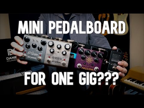 Building a Mini Pedalboard... for ONE GIG?