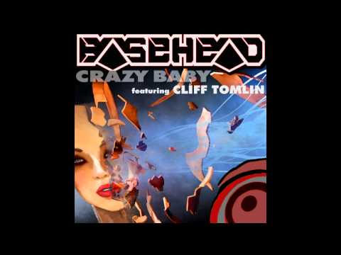 Basehead ft. Cliff Tomlin - Crazy Baby (GenderFix Night Version)