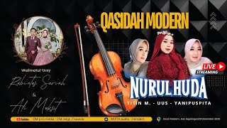 Download lagu LIVE🔴 NURUL HUDA (qasidah modern) Dalam Rangka Walimatul 'Ursy Robi'atus Sariah & Ali Muksit mp3