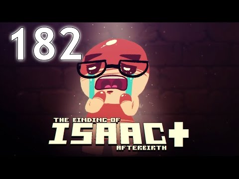 The Binding of Isaac: AFTERBIRTH+ - Northernlion Plays - Episode 181 [Decisions]