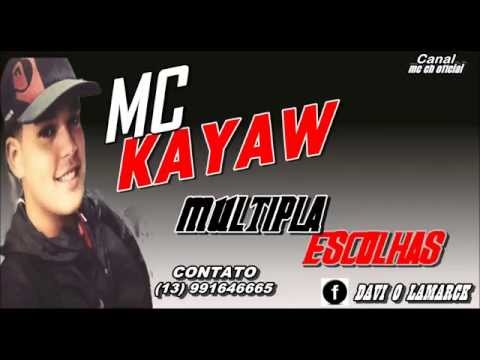 MC Kayaw  Múltipla Escolhas (Audio Oficial )