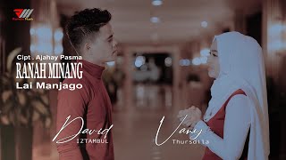 Download lagu RANAH MINANG LAI MANJAGO - DAVID IZTAMBUL FEAT VANY THURSDILA mp3 Download lagu RANAH MINANG LAI MANJAGO - DAVID IZTAMBUL FEAT VANY THURSDILA mp3