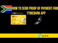 How To Send Proof Of Payment From Tymebank App
