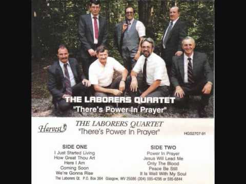 There's Power In Prayer - The Laborers Quartet.wmv