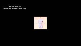 SecondHand Serenade - World Turns (Best quality + Lyrics)