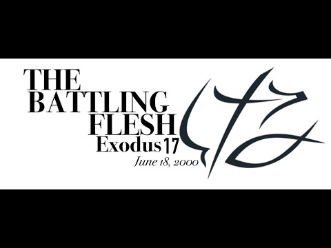 BONUS: Pastor Chuck Smith -  THE FLESH BATTLING - Exodus 17 - June 18, 2000