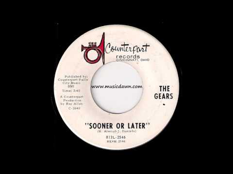 The Gears - Sooner Or Later [Counterpart] 1968 Soft Rock 45 Video