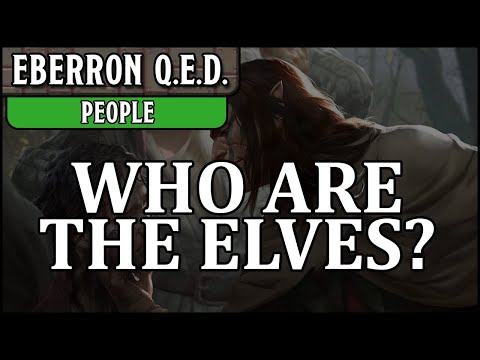 Eberron QED - People 1 - Elves