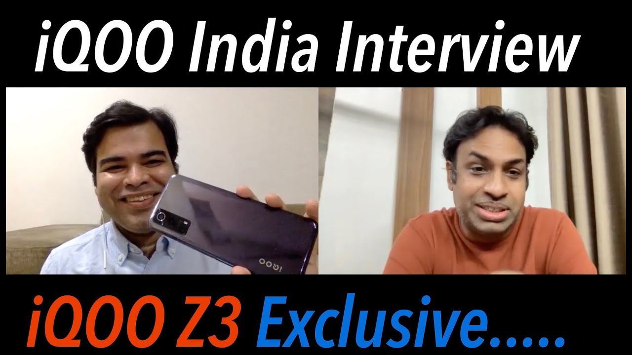 Interview with IQOO - Exclusive First look of yet to launch iQOO Z3 #Fullyloaded