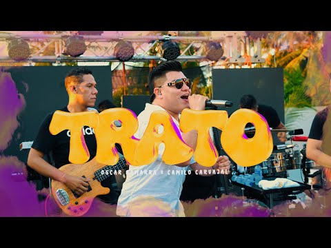 El Trato - (Versión Trato Vallenato) - Oscar Gamarra & Camilo Carvajal - #EnVivo